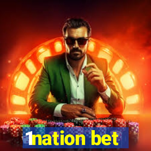 1nation bet